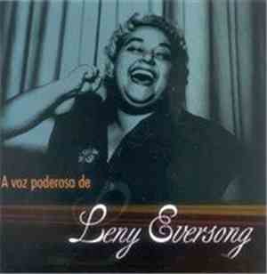 Leny Eversong - A Voz Poderosa de Leny Eversong