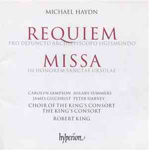 Michael Haydn, Choir Of The King's Consort, The King's Consort, Robert King ...