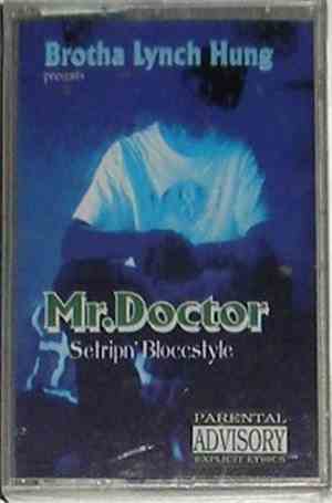 Mr. Doctor - Setripn' Bloccstyle