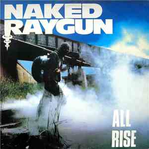 Naked Raygun - All Rise