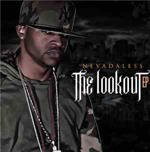 Nevadaless - The Look Out Ep