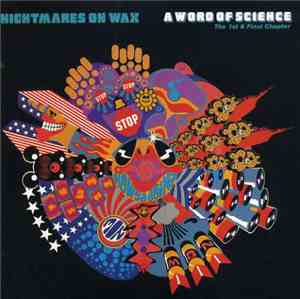 Nightmares On Wax - A Word Of Science