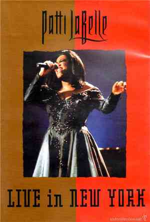 Patti LaBelle - Live In New York