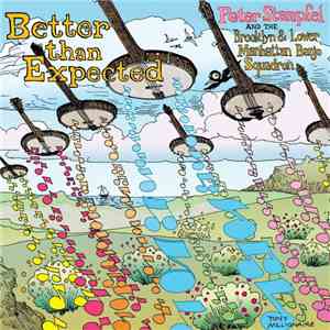 Peter Stampfel And The Brooklyn & Lower Manhattan Banjo Squadron - Better T ...