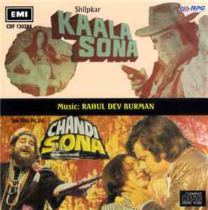 Rahul Dev Burman - Kaala Sona / Chandi Sona