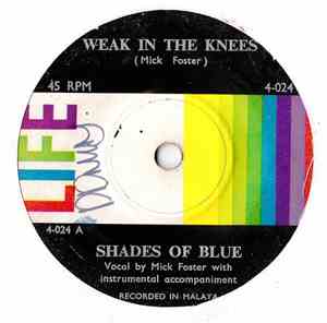 Shades Of Blue  - Weak In The Knees