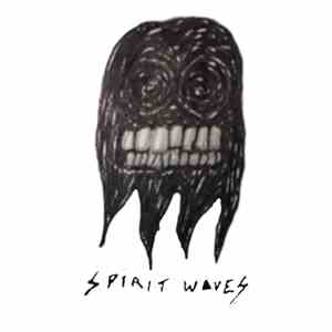 Spirit Waves - She Made Me Want To Vanish