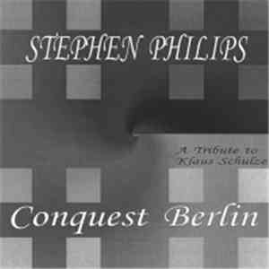Stephen Philips - Conquest Berlin