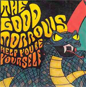 The Good Morrows - Help You Be Yourself