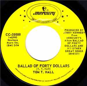 Tom T. Hall - Ballad Of Forty Dollars