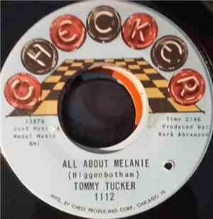 Tommy Tucker - All About Melanie