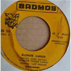 Wayou John Mayall, Nasse Yarabe Lambert - Djihon Lakou / Bidi Bidi