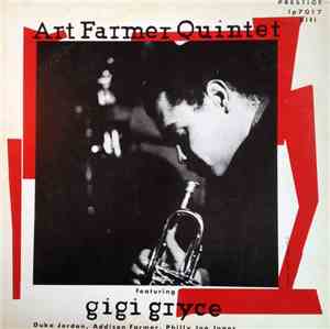 Art Farmer Quintet Featuring Gigi Gryce - Art Farmer Quintet Featuring Gigi ...