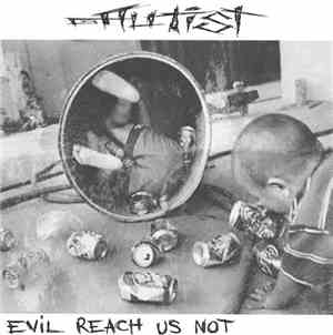 Autist  - Evil Reach Us Not