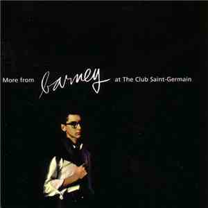 Barney Wilen - More From Barney At The Club Saint-Germain