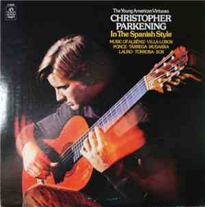 Christopher Parkening - In The Spanish Style