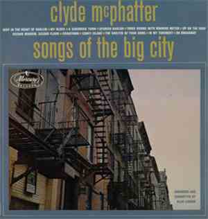 Clyde McPhatter - Songs Of The Big City