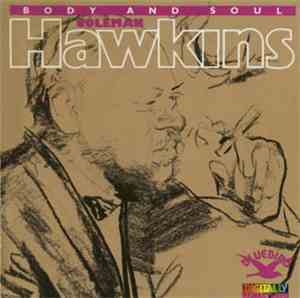 Coleman Hawkins - Body And Soul