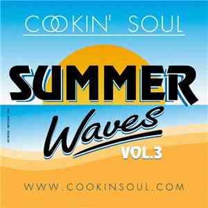 Cookin' Soul - Summer Waves Vol. 3