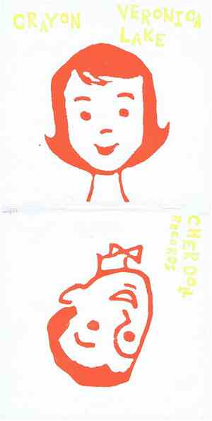 Crayon, Veronica Lake - Crayon / Veronica Lake