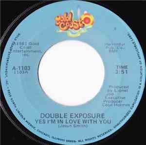 Double Exposure - Yes I'm In Love With You