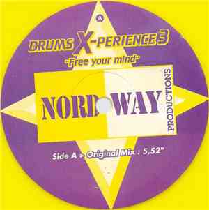 Drums X-Perience - Free Your Mind