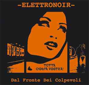 Elettronoir - Dal Fronte Dei Colpevoli