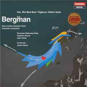 Erik Bergman - Nox / Bim Bam Bum / Fåglarna / Hathor Suite