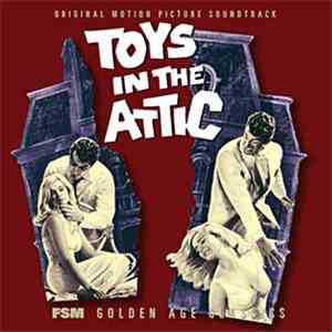 George Duning - Toys In The Attic