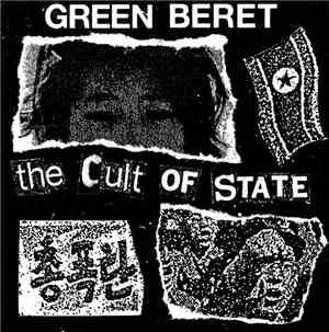 Green Beret  - The Cult Of State