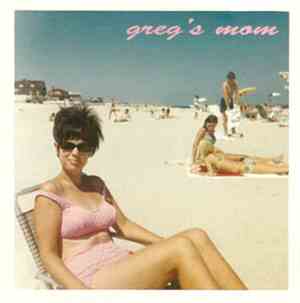 Greg's Mom - Greg's Mom