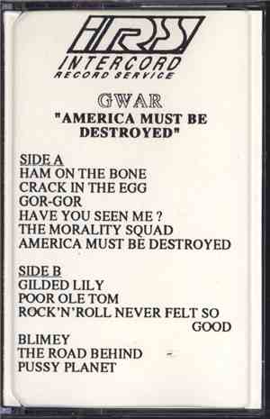 Gwar - America Must Be Destroyed