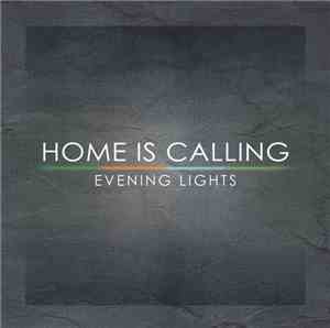Home Is Calling - Evening Lights