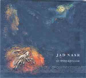 Jad Nasr - Six String Depression