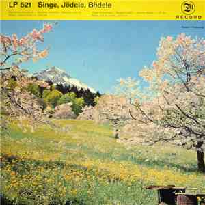 Jakob Ummel-Vreni Kneubühl, Kapelle Berner Mutze - Singe, Jödele, Bödele