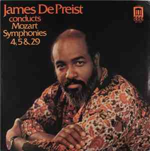 James DePreist Conducts Mozart - James DePreist Conducts Mozart Symphonies  ...