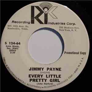 Jimmy Payne - Every Little Pretty Girl / Don't Try To Tell Me