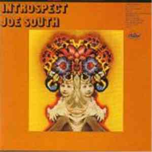 Joe South - Introspect