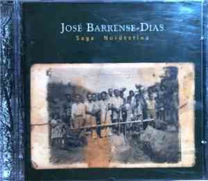 José Barrense-Dias - Saga Nordestina