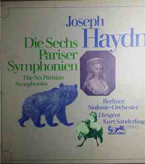 Joseph Haydn, Berliner Sinfonie-Orchester, Kurt Sanderling - The Six Parisi ...