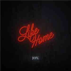 JOY. - Like Home