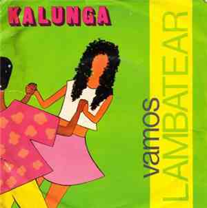 Kalunga - Vamos Lambatear