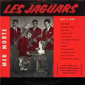 Les Jaguars - Mer Morte / Pour La Danse