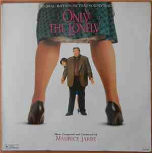 Maurice Jarre - Only The Lonely (Original Motion Picture Soundtrack)