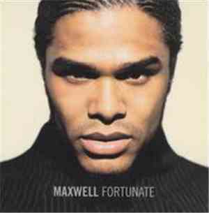 Maxwell - Fortunate