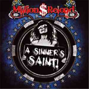 Million Dollar Reload - A Sinner's Saint