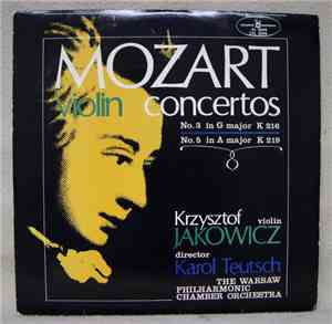 Mozart, Krzysztof Jakowicz, Karol Teutsch, The Warsaw Philharmonic Chamber  ...