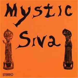 Mystic Siva - Mystic Siva