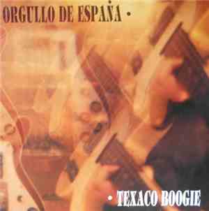Orgullo De España - Texaco Boogie