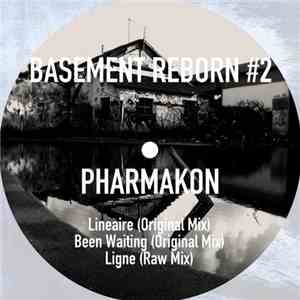 Pharmakon  - Basement Reborn #2